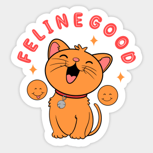 Feline Good Sticker